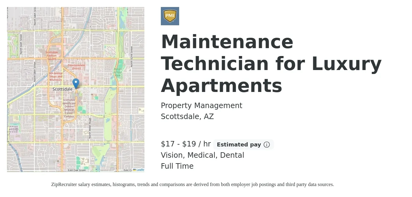 Property Management job posting for a Maintenance Technician for Luxury Apartments in Scottsdale, AZ with a salary of $18 to $20 Hourly and benefits including medical, pto, vision, and dental with a map of Scottsdale location.