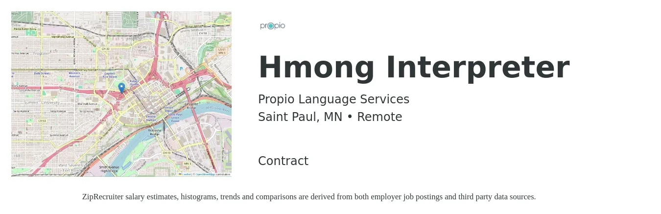 Propio Language Services job posting for a Hmong Interpreter in Saint Paul, MN with a salary of $50,600 to $69,800 Yearly with a map of Saint Paul location.