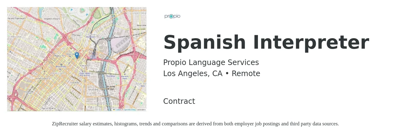 Propio Language Services job posting for a Spanish Interpreter in Los Angeles, CA with a salary of $20 to $31 Hourly with a map of Los Angeles location.