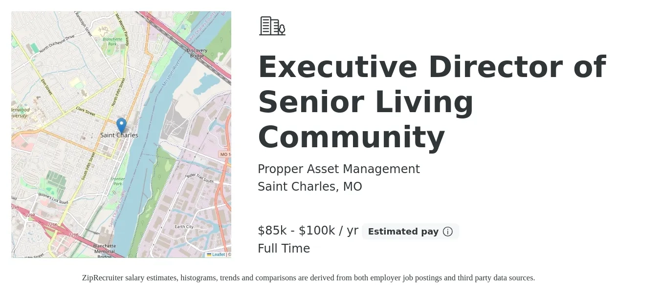 Propper Asset Management job posting for a Executive Director of Senior Living Community in Saint Charles, MO with a salary of $85,000 to $100,000 Yearly with a map of Saint Charles location.