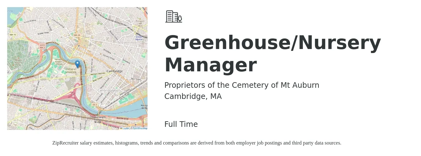 Proprietors of the Cemetery of Mt Auburn job posting for a Greenhouse/Nursery Manager in Cambridge, MA with a salary of $21 to $34 Hourly with a map of Cambridge location.