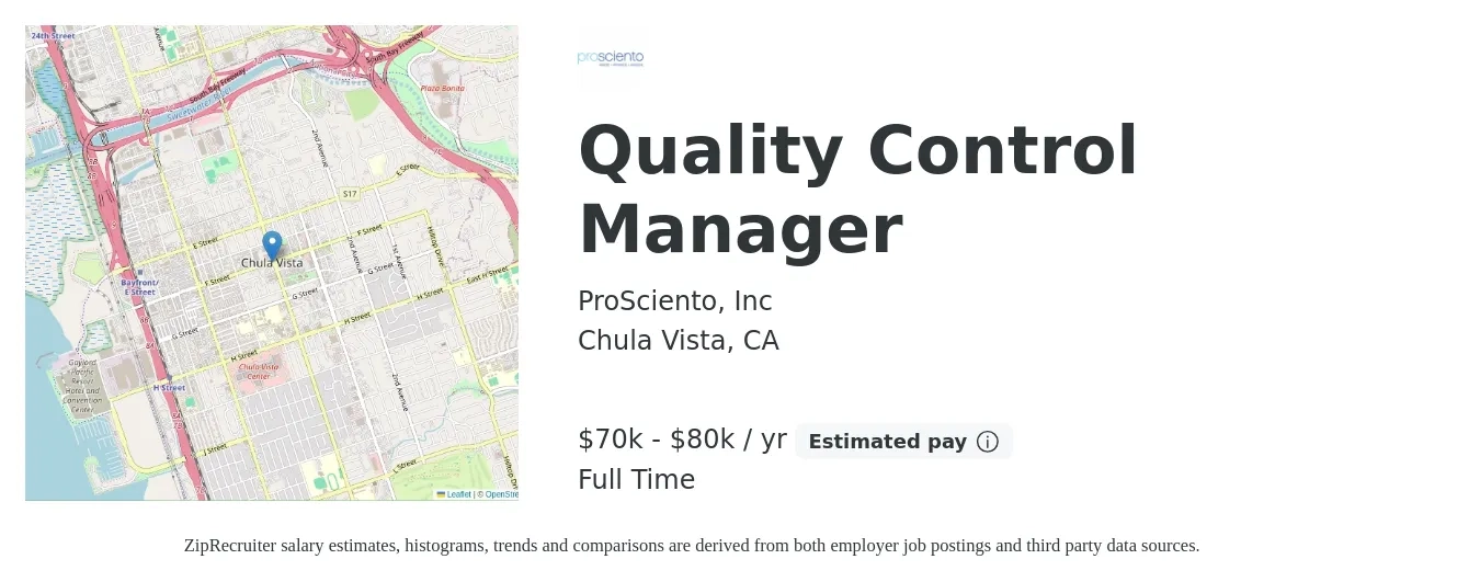 ProSciento, Inc job posting for a Quality Control Manager in Chula Vista, CA with a salary of $70,000 to $80,000 Yearly with a map of Chula Vista location.