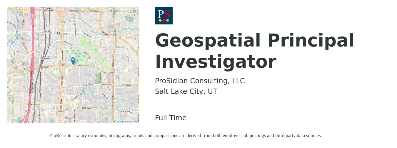 ProSidian Consulting, LLC job posting for a Geospatial Principal Investigator in Salt Lake City, UT with a salary of $83,200 to $193,500 Yearly with a map of Salt Lake City location.