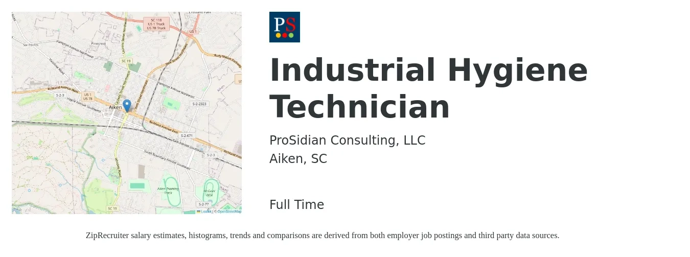 ProSidian Consulting, LLC job posting for a Industrial Hygiene Technician in Aiken, SC with a salary of $35,800 to $48,400 Yearly with a map of Aiken location.