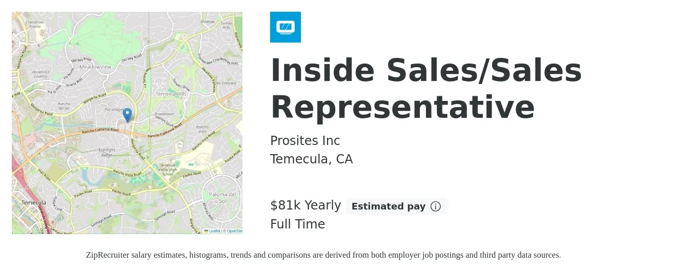 Prosites Inc job posting for a Inside Sales/Sales Representative in Temecula, CA with a salary of $81,500 Yearly with a map of Temecula location.