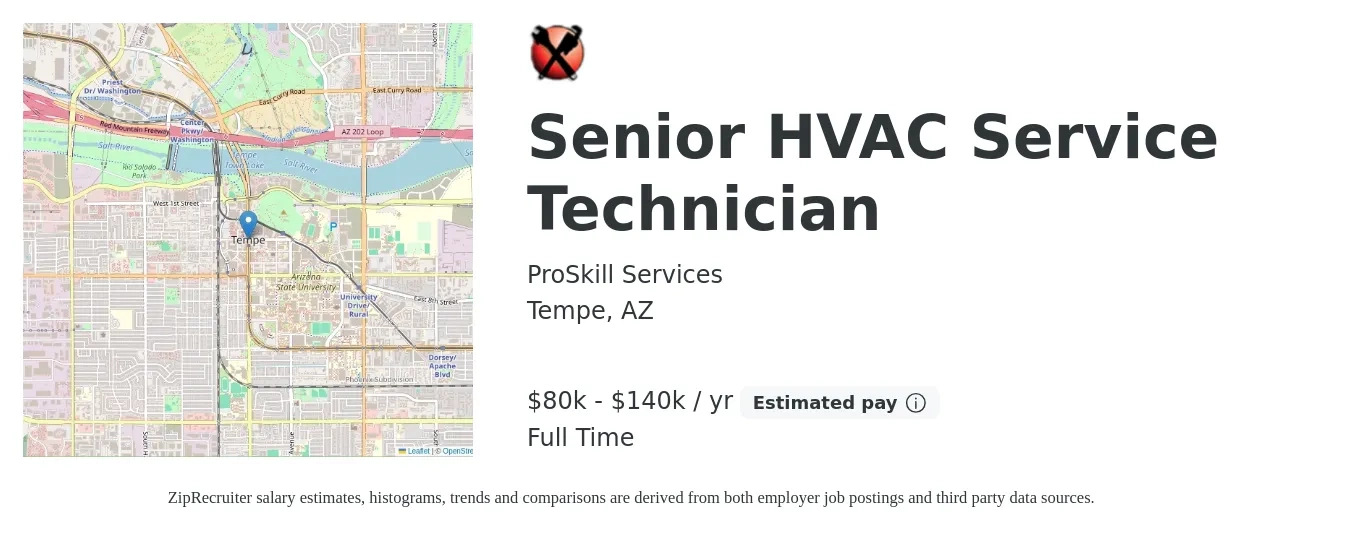 ProSkill Services job posting for a Senior HVAC Service Technician in Tempe, AZ with a salary of $80,000 to $140,000 Yearly with a map of Tempe location.