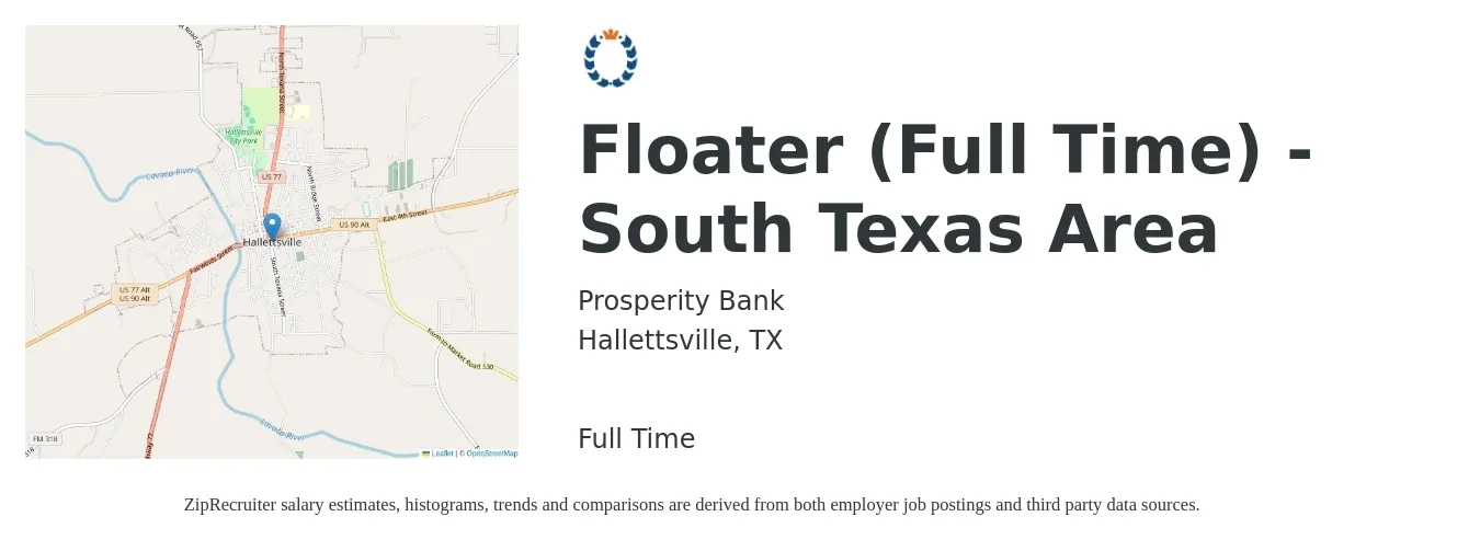 PROSPERITY BANK job posting for a Floater (Full Time) - South Texas Area in Hallettsville, TX with a salary of $14 to $18 Hourly with a map of Hallettsville location.