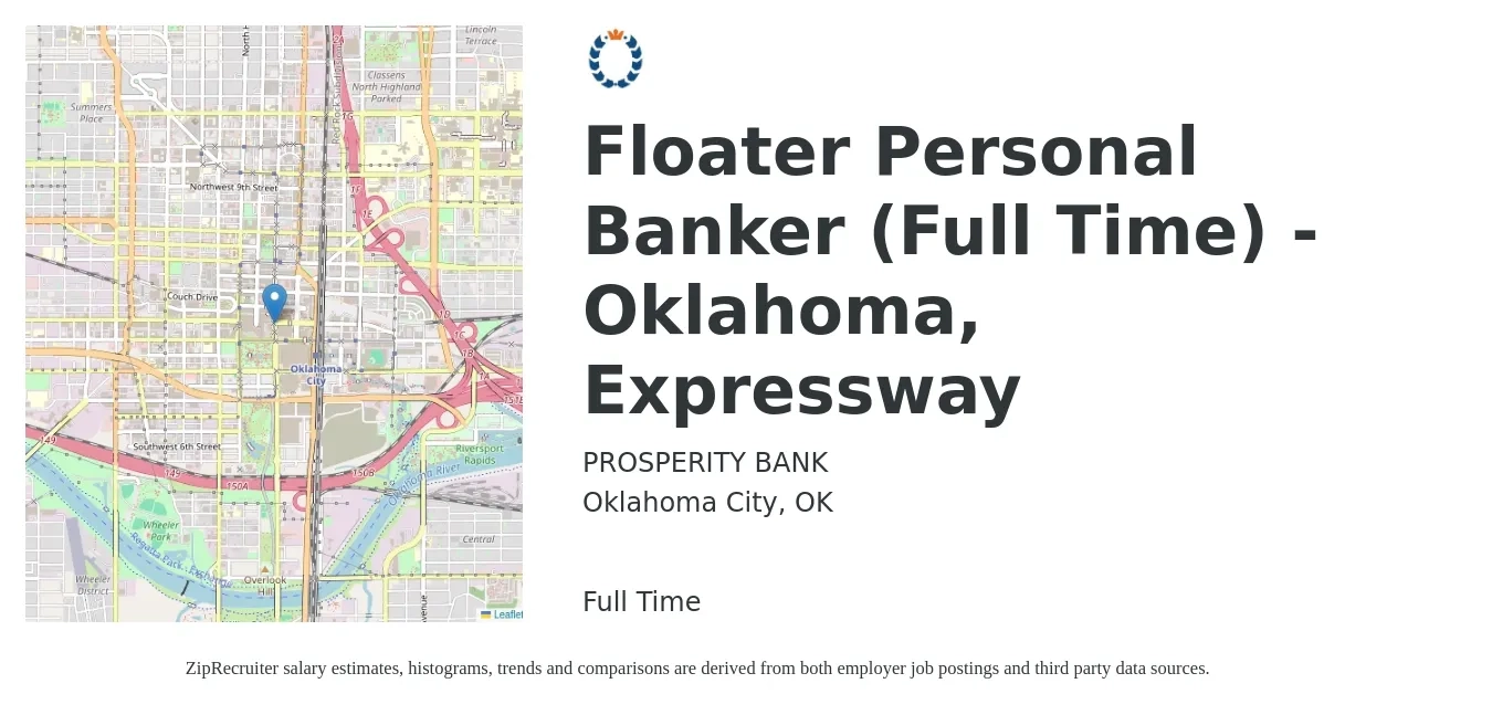 PROSPERITY BANK job posting for a Floater Personal Banker (Full Time) - Oklahoma, Expressway in Oklahoma City, OK with a salary of $18 to $22 Hourly with a map of Oklahoma City location.