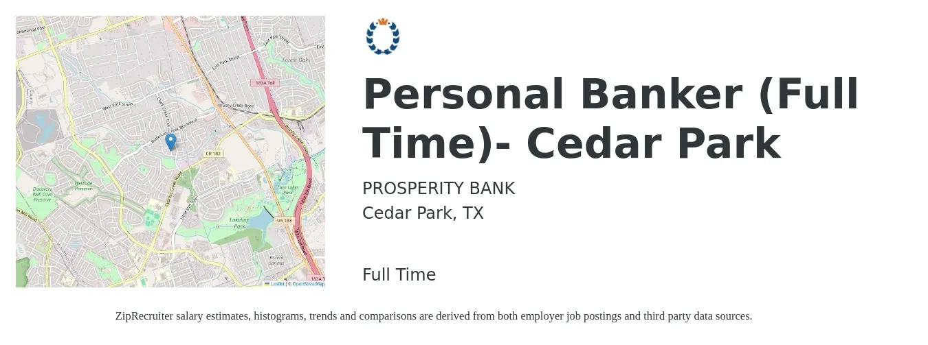 PROSPERITY BANK job posting for a Personal Banker (Full Time)- Cedar Park in Cedar Park, TX with a salary of $18 to $22 Hourly with a map of Cedar Park location.