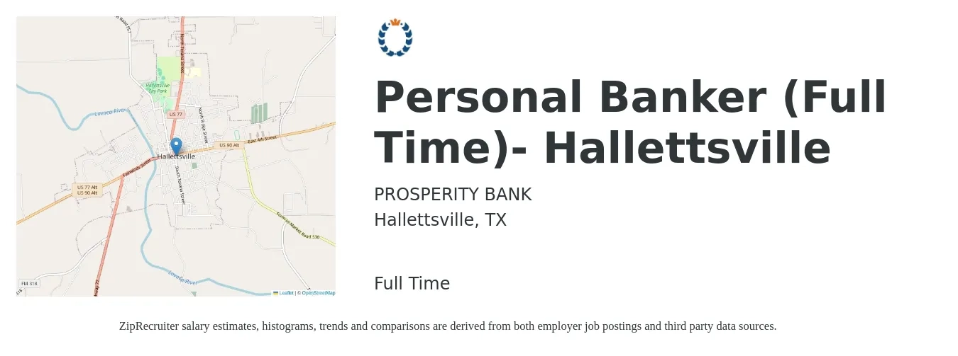 PROSPERITY BANK job posting for a Personal Banker (Full Time)- Hallettsville in Hallettsville, TX with a salary of $17 to $21 Hourly with a map of Hallettsville location.