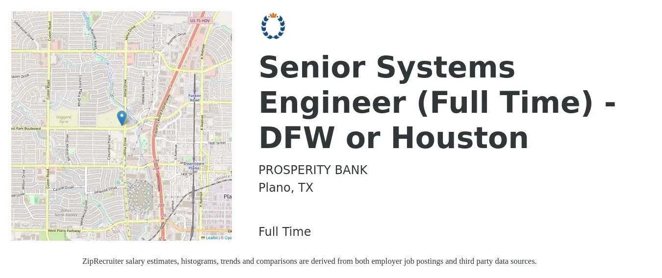 PROSPERITY BANK job posting for a Senior Systems Engineer (Full Time) - DFW or Houston in Plano, TX with a salary of $97,700 to $133,700 Yearly with a map of Plano location.