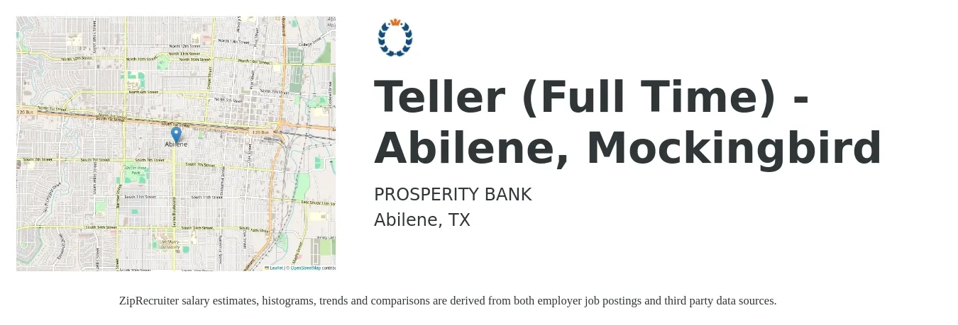PROSPERITY BANK job posting for a Teller (Full Time) - Abilene, Mockingbird in Abilene, TX with a salary of $16 to $19 Hourly with a map of Abilene location.
