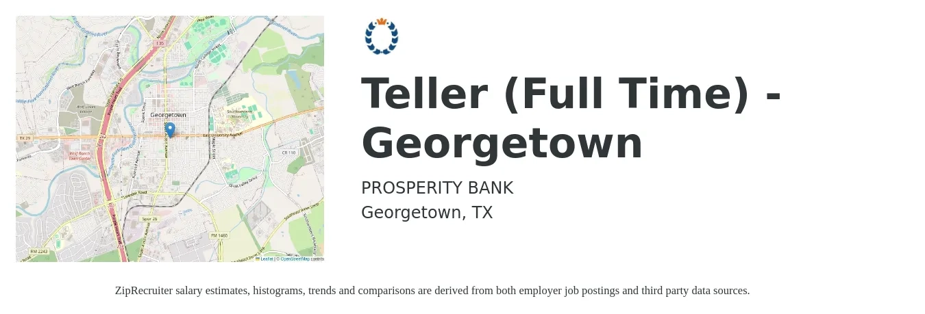 Prosperity Bank job posting for a Teller (Full Time) - Georgetown in Georgetown, TX with a salary of $15 to $18 Hourly with a map of Georgetown location.