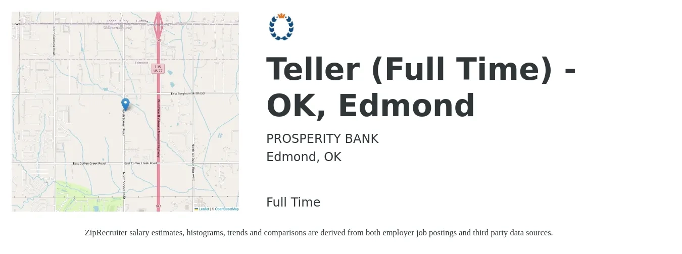 PROSPERITY BANK job posting for a Teller (Full Time) - OK, Edmond in Edmond, OK with a salary of $14 to $17 Hourly with a map of Edmond location.