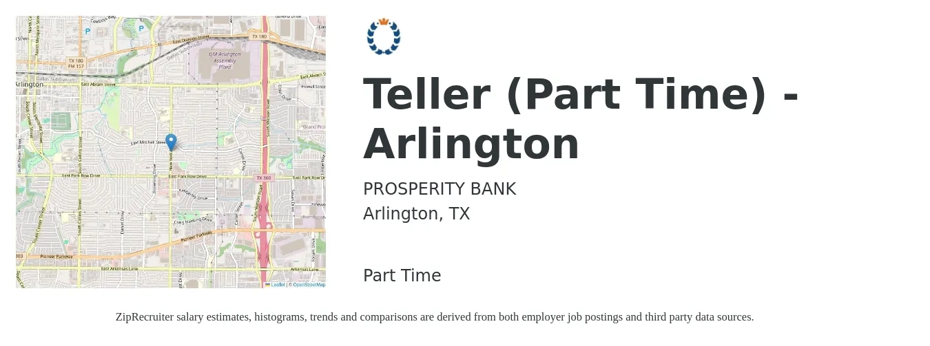 PROSPERITY BANK job posting for a Teller (Part Time) - Arlington in Arlington, TX with a salary of $14 to $18 Hourly with a map of Arlington location.