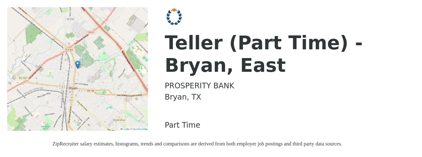 PROSPERITY BANK job posting for a Teller (Part Time) - Bryan, East in Bryan, TX with a salary of $14 to $17 Hourly with a map of Bryan location.