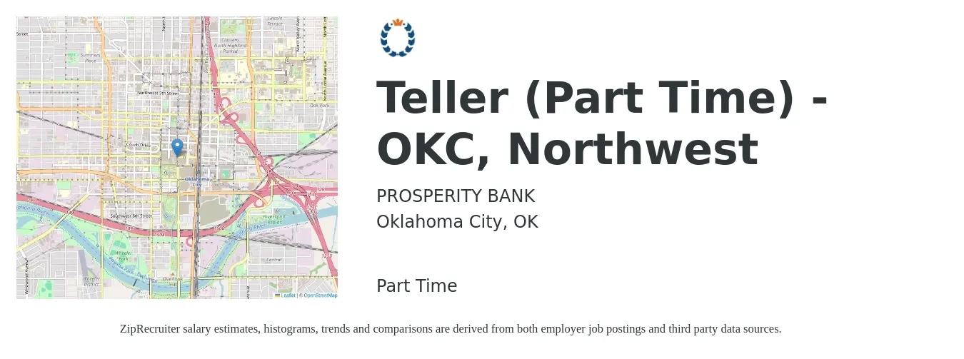 PROSPERITY BANK job posting for a Teller (Part Time) - OKC, Northwest in Oklahoma City, OK with a salary of $15 to $18 Hourly with a map of Oklahoma City location.