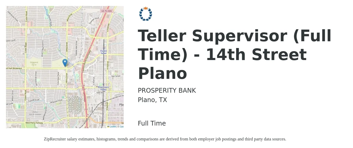 PROSPERITY BANK job posting for a Teller Supervisor (Full Time) - 14th Street Plano in Plano, TX with a salary of $20 to $28 Hourly with a map of Plano location.