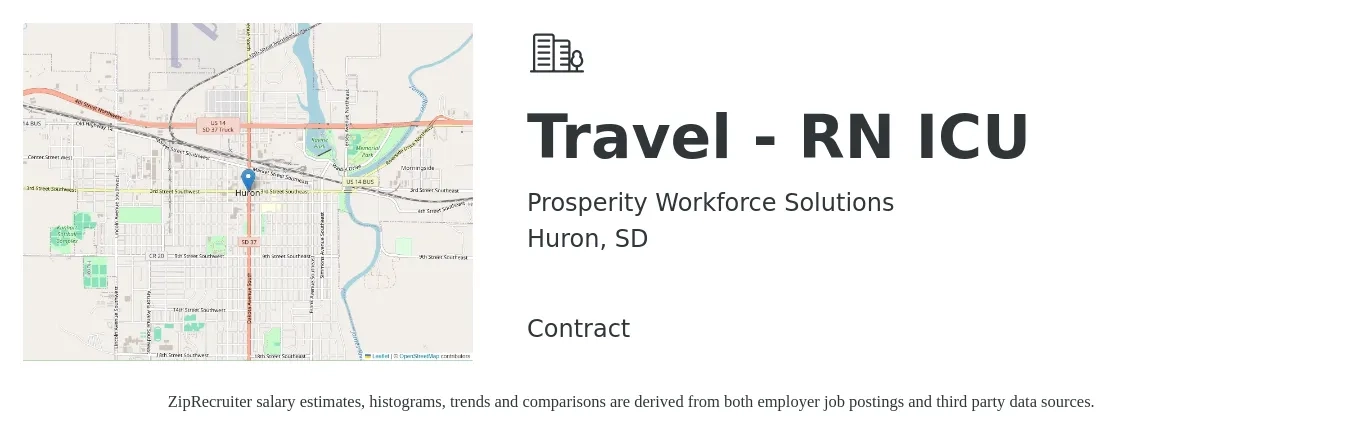 Prosperity Workforce Solutions job posting for a Travel - RN ICU in Huron, SD with a salary of $2,000 to $2,300 Weekly with a map of Huron location.