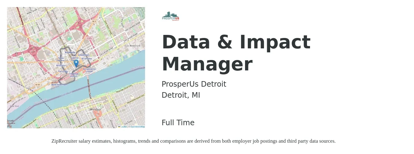 ProsperUs Detroit job posting for a Data & Impact Manager in Detroit, MI with a salary of $55,000 to $65,000 Yearly with a map of Detroit location.