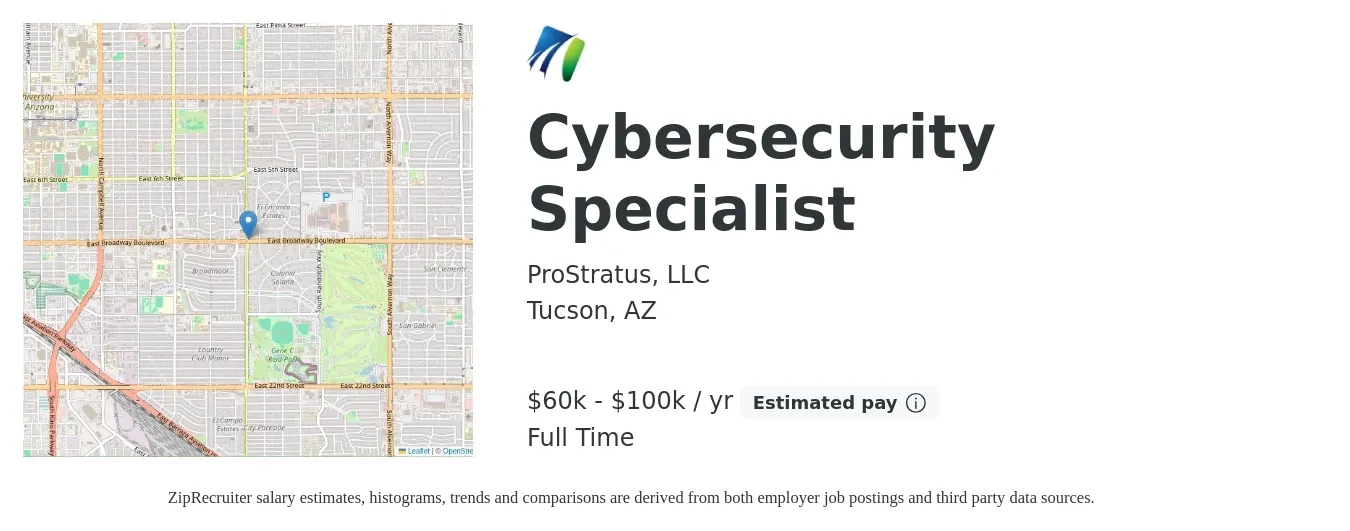 ProStratus, LLC job posting for a Cybersecurity Specialist in Tucson, AZ with a salary of $60,000 to $100,000 Yearly with a map of Tucson location.