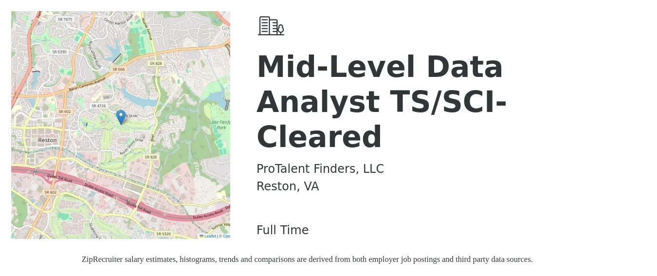 ProTalent Finders, LLC job posting for a Mid-Level Data Analyst TS/SCI-Cleared in Reston, VA with a salary of $65,000 to $100,900 Yearly with a map of Reston location.