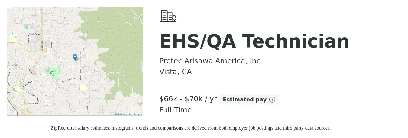 Protec Arisawa America, Inc. job posting for a EHS/QA Technician in Vista, CA with a salary of $66,560 to $70,000 Yearly with a map of Vista location.
