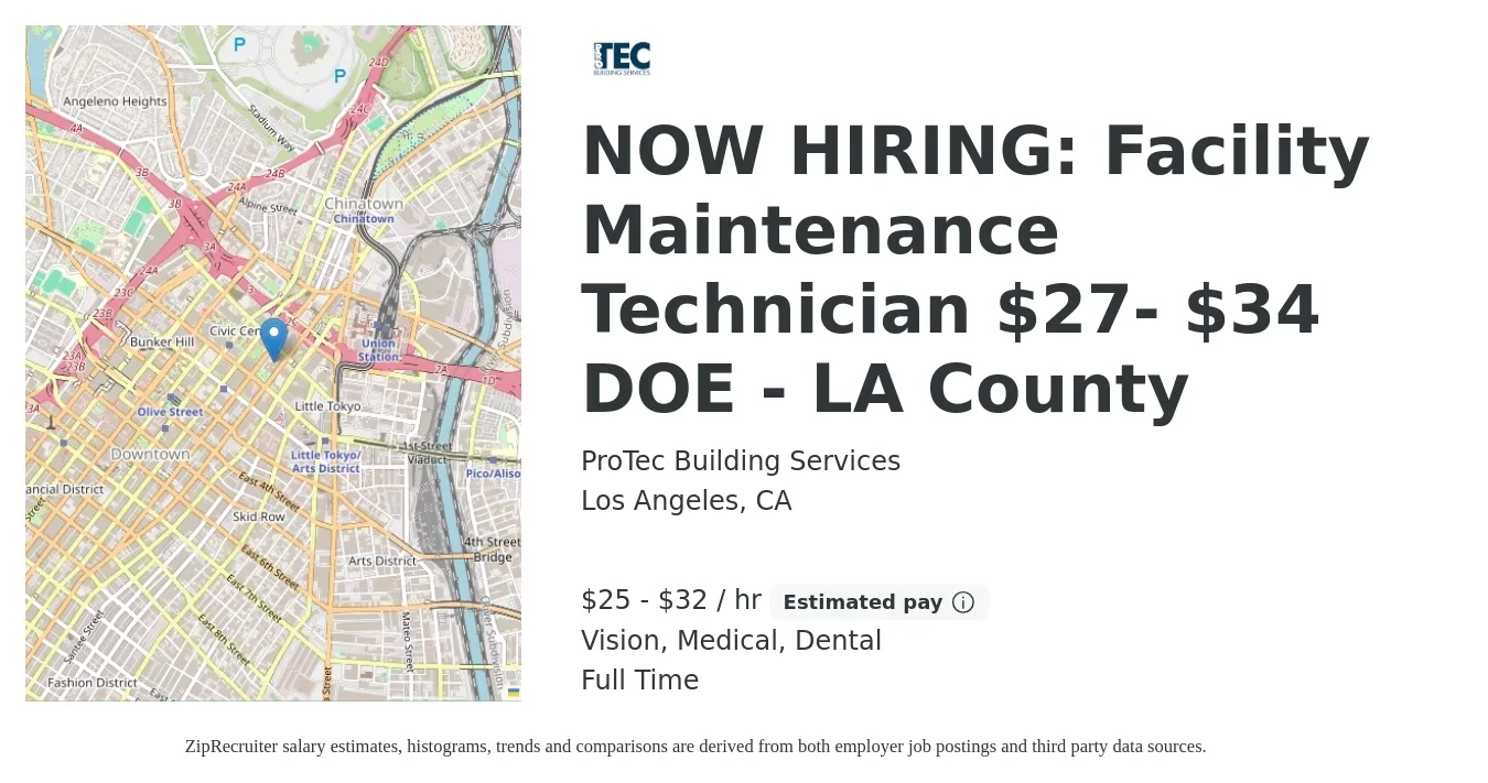 ProTec Building Services job posting for a NOW HIRING: Facility Maintenance Technician $27- $34 DOE - LA County in Los Angeles, CA with a salary of $27 to $34 Hourly and benefits including retirement, vision, dental, life_insurance, and medical with a map of Los Angeles location.