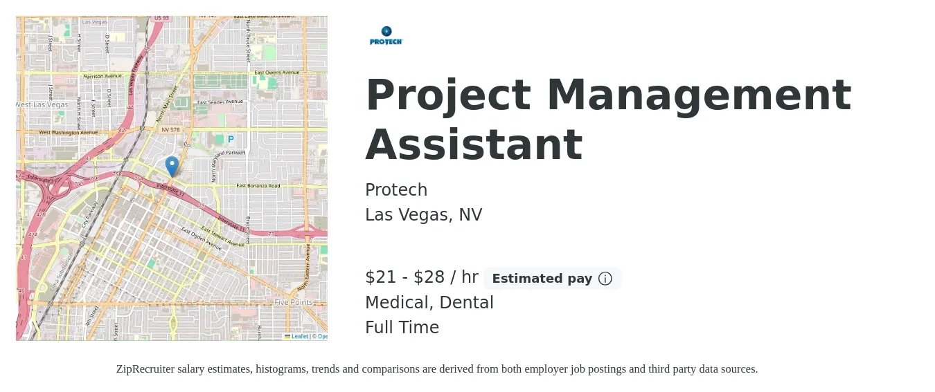 Protech job posting for a Project Management Assistant in Las Vegas, NV with a salary of $22 to $30 Hourly and benefits including dental, medical, pto, and retirement with a map of Las Vegas location.