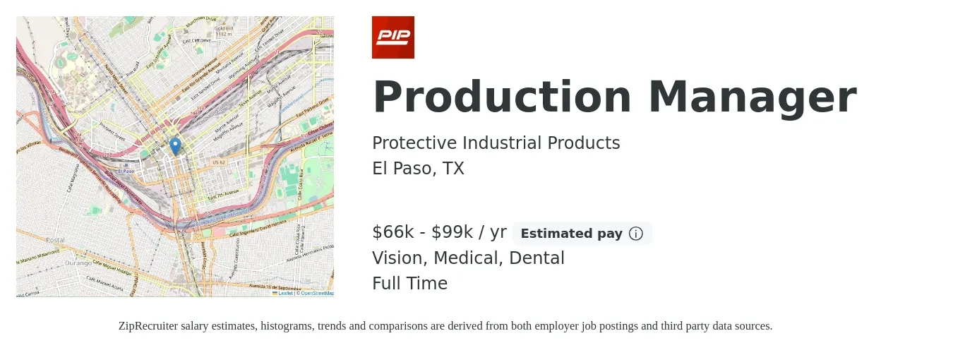 Protective Industrial Products job posting for a Production Manager in El Paso, TX with a salary of $66,738 to $99,820 Yearly and benefits including retirement, vision, dental, life_insurance, and medical with a map of El Paso location.