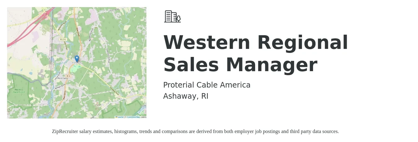 Proterial Cable America job posting for a Western Regional Sales Manager in Ashaway, RI with a salary of $73,600 to $115,000 Yearly with a map of Ashaway location.
