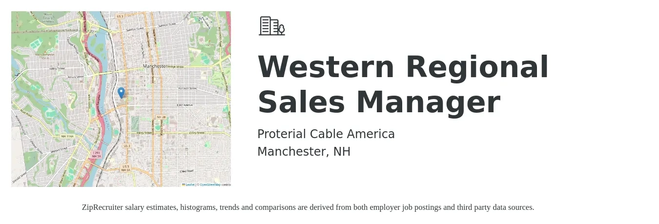 Proterial Cable America job posting for a Western Regional Sales Manager in Manchester, NH with a salary of $70,000 to $109,400 Yearly with a map of Manchester location.