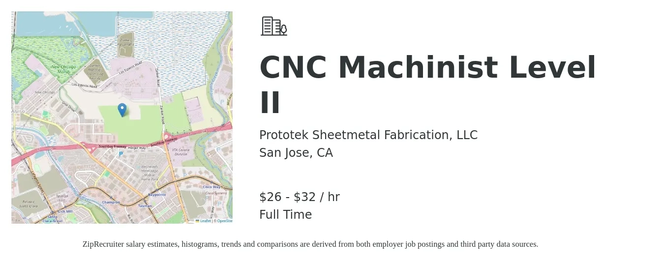 Prototek Sheetmetal Fabrication, LLC job posting for a CNC Machinist Level II in San Jose, CA with a salary of $28 to $34 Hourly with a map of San Jose location.