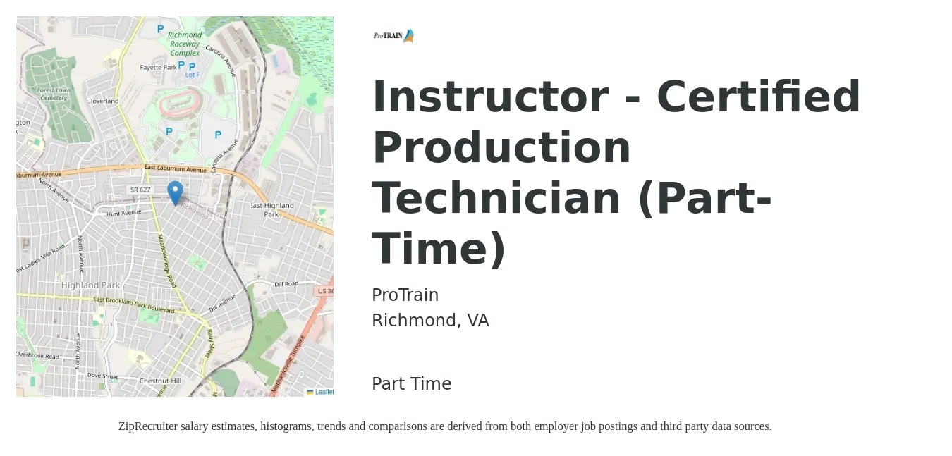 ProTrain job posting for a Instructor - Certified Production Technician (Part-Time) in Richmond, VA with a salary of $54,400 to $62,300 Yearly with a map of Richmond location.
