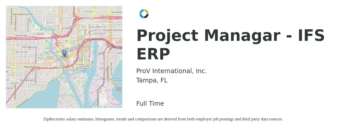 ProV International, Inc. job posting for a Project Managar - IFS ERP in Tampa, FL with a salary of $101,000 to $145,900 Yearly with a map of Tampa location.