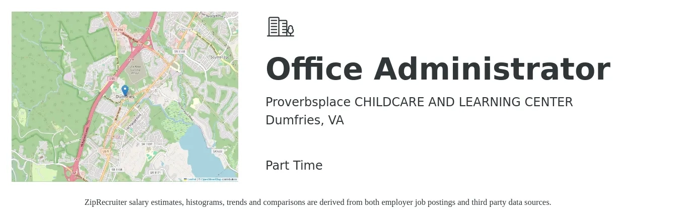 Proverbsplace CHILDCARE AND LEARNING CENTER job posting for a Office Administrator in Dumfries, VA with a salary of $18 to $24 Hourly with a map of Dumfries location.