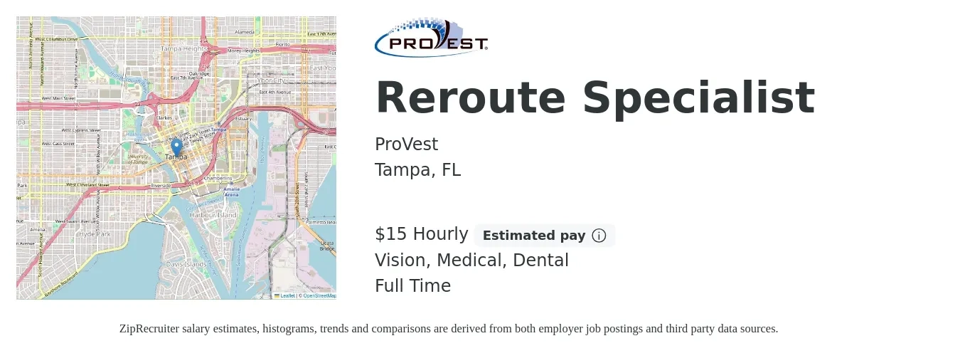 ProVest job posting for a Reroute Specialist in Tampa, FL with a salary of $16 Hourly and benefits including medical, retirement, vision, dental, and life_insurance with a map of Tampa location.