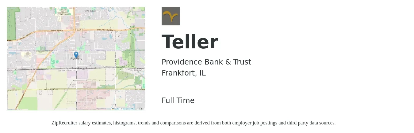 Providence Bank & Trust job posting for a Teller in Frankfort, IL with a salary of $16 to $20 Hourly with a map of Frankfort location.