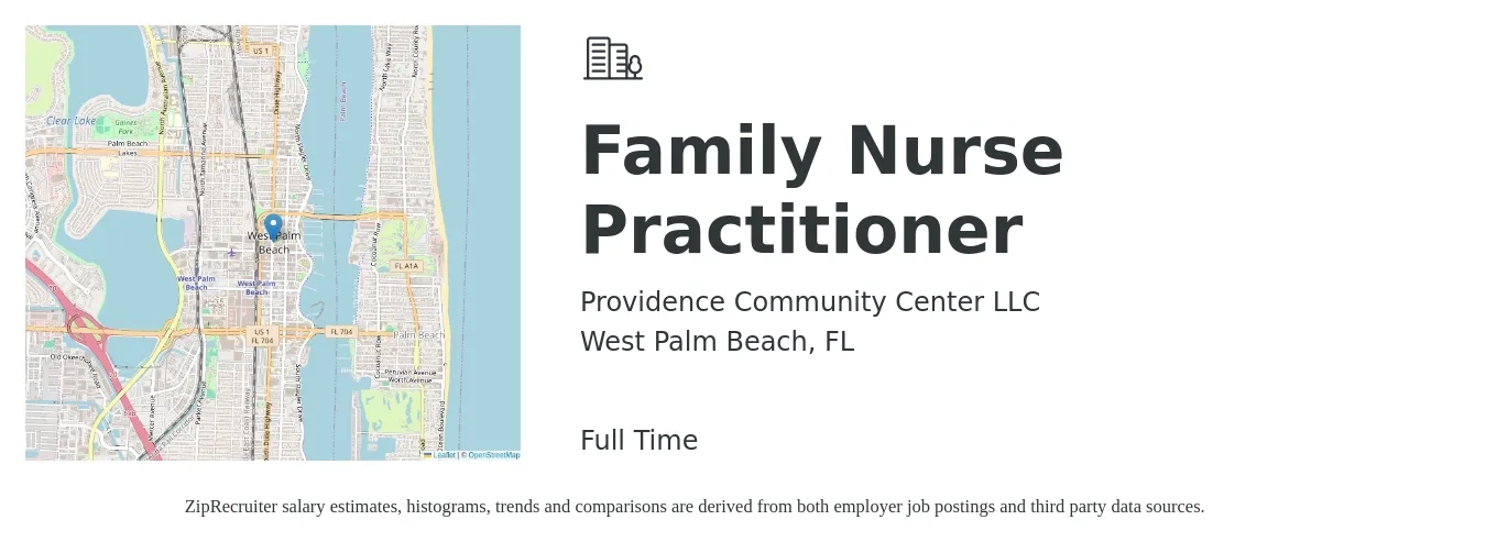 Providence Community Center LLC job posting for a Family Nurse Practitioner in West Palm Beach, FL with a salary of $108,200 to $137,100 Yearly and benefits including 401k with a map of West Palm Beach location.