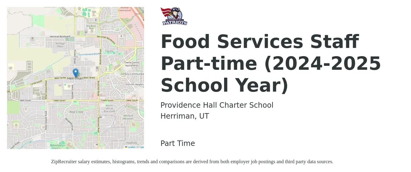Providence Hall Charter School job posting for a Food Services Staff Part-time (2024-2025 School Year) in Herriman, UT with a salary of $15 Hourly with a map of Herriman location.