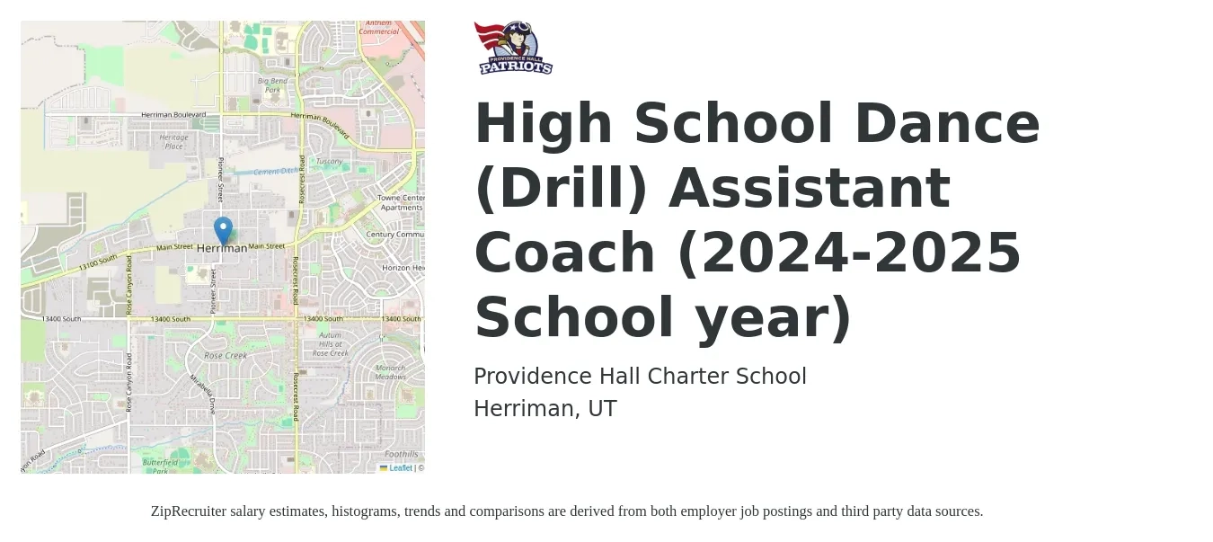 Providence Hall Charter School job posting for a High School Dance (Drill) Assistant Coach (2024-2025 School year) in Herriman, UT with a salary of $55,900 to $96,200 Yearly with a map of Herriman location.
