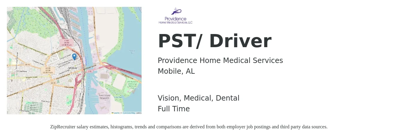 Providence Home Medical Services job posting for a PST/ Driver in Mobile, AL with a salary of $25 to $43 Hourly and benefits including vision, dental, life_insurance, medical, and retirement with a map of Mobile location.