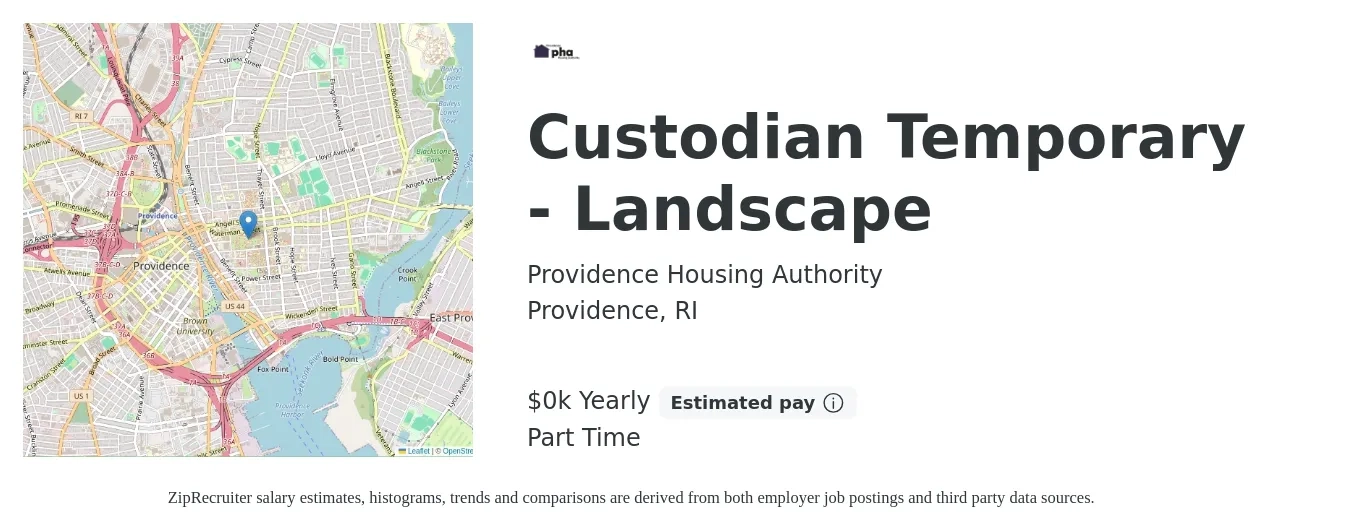 Providence Housing Authority job posting for a Custodian Temporary - Landscape in Providence, RI with a salary of $15 Yearly with a map of Providence location.