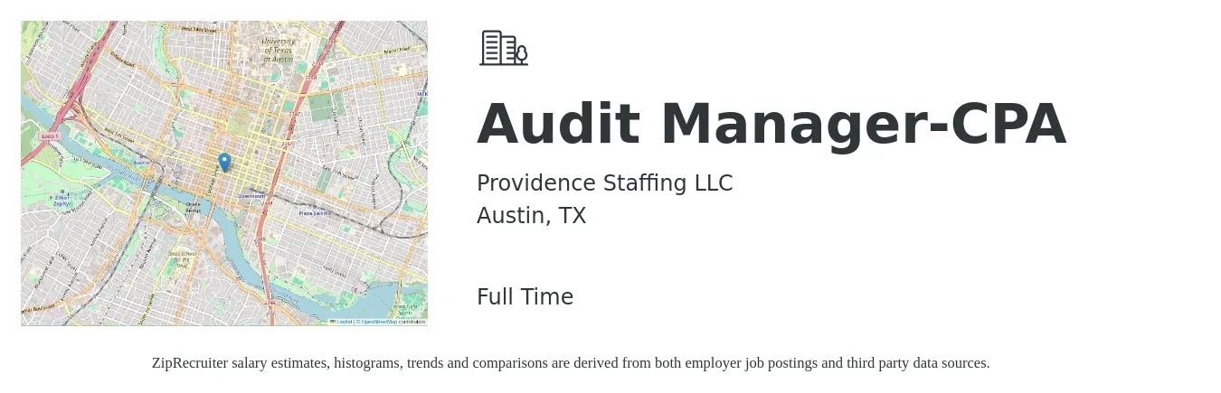 Providence Staffing LLC job posting for a Audit Manager-CPA in Austin, TX with a salary of $101,400 to $133,100 Yearly with a map of Austin location.