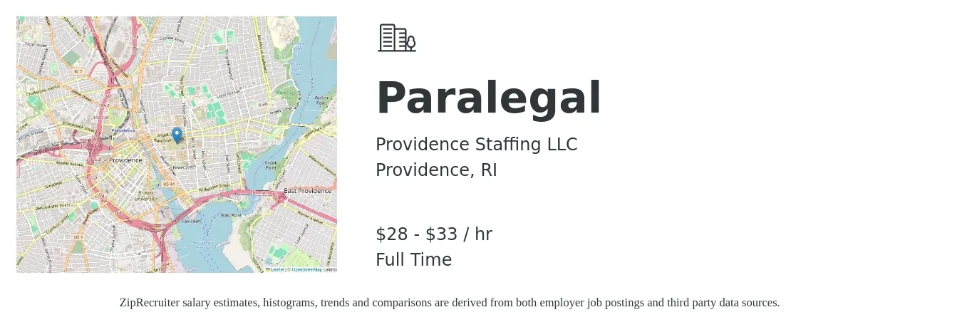 Providence Staffing LLC job posting for a Paralegal in Providence, RI with a salary of $30 to $35 Hourly with a map of Providence location.