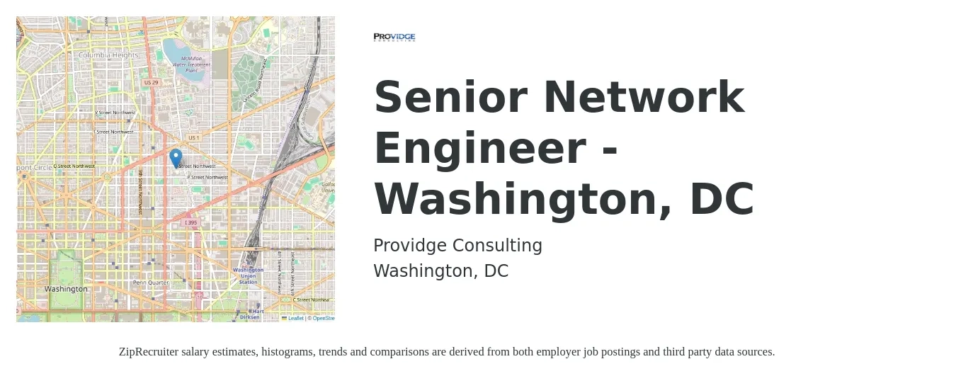 Providge Consulting job posting for a Senior Network Engineer - Washington, DC in Washington, DC with a salary of $117,800 to $161,500 Yearly with a map of Washington location.