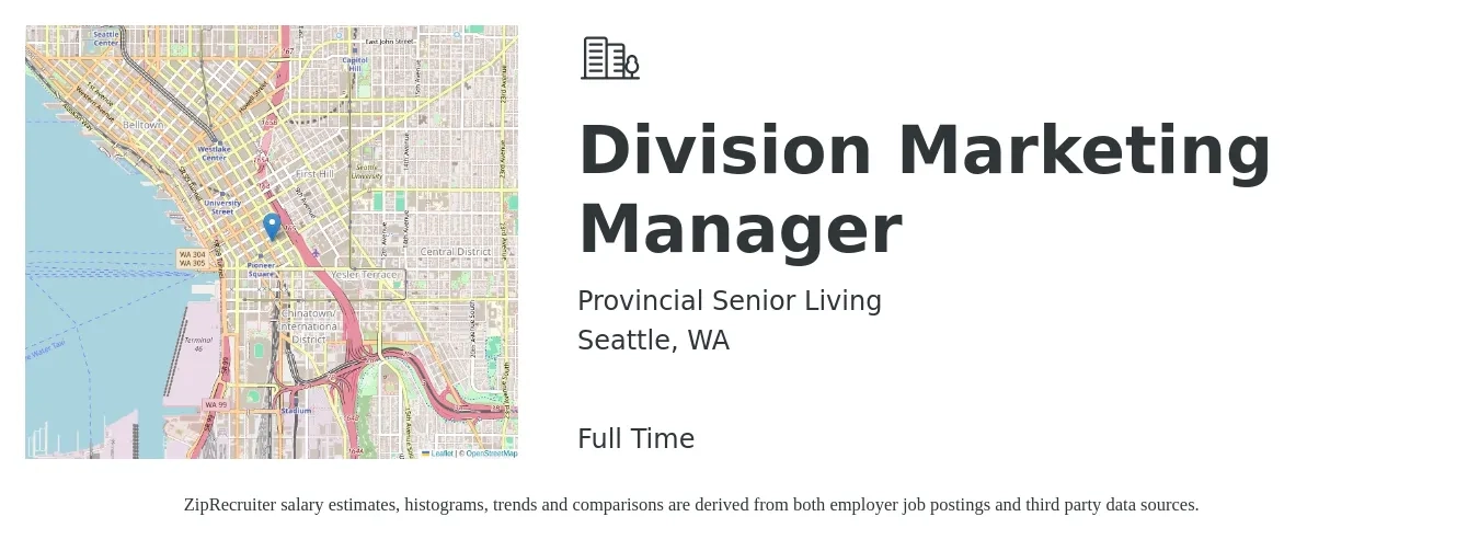 Provincial Senior Living job posting for a Division Marketing Manager in Seattle, WA with a salary of $102,400 to $149,100 Yearly with a map of Seattle location.