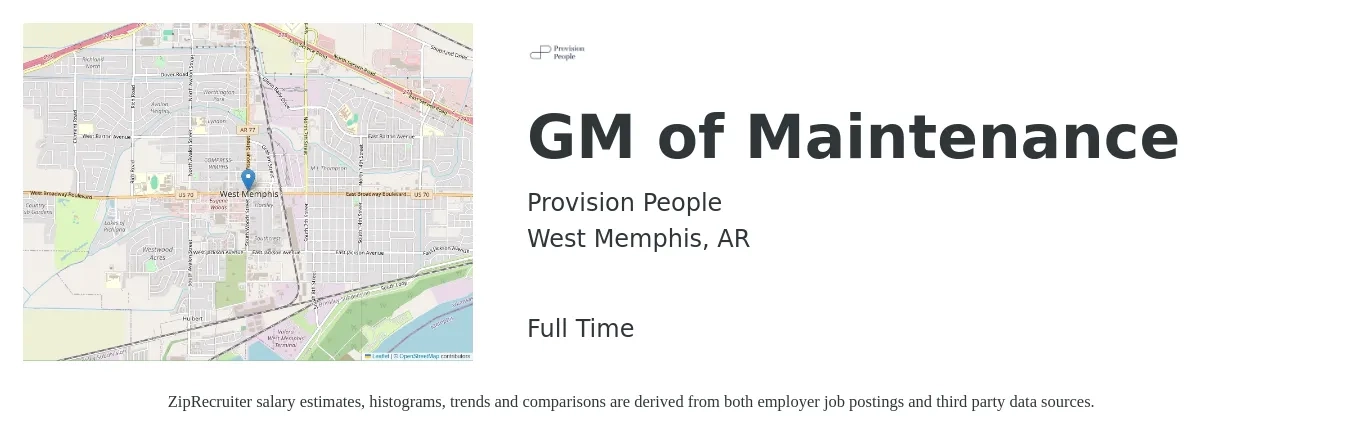 Provision People job posting for a GM of Maintenance in West Memphis, AR with a salary of $22 to $37 Hourly with a map of West Memphis location.