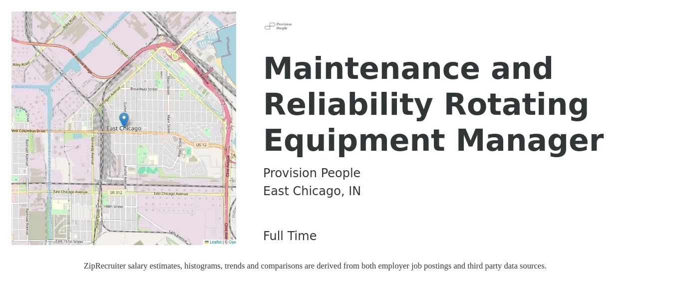 Provision People job posting for a Maintenance and Reliability Rotating Equipment Manager in East Chicago, IN with a salary of $91,500 to $135,600 Yearly with a map of East Chicago location.