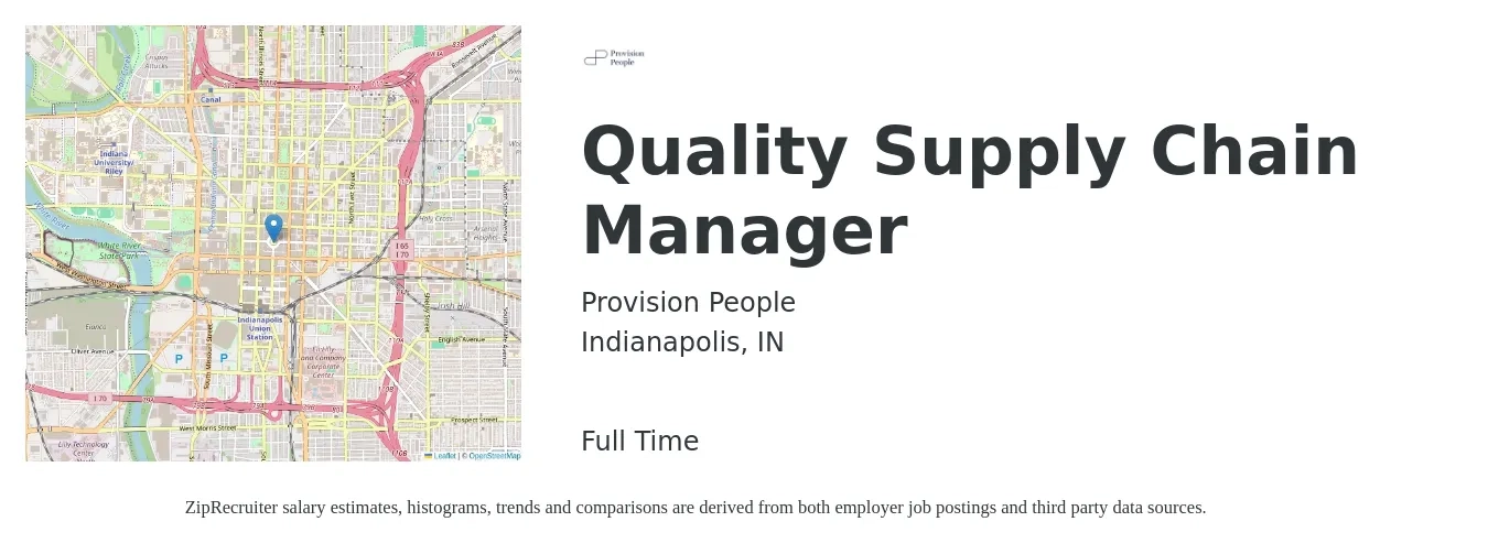 Provision People job posting for a Quality Supply Chain Manager in Indianapolis, IN with a salary of $67,400 to $105,100 Yearly with a map of Indianapolis location.